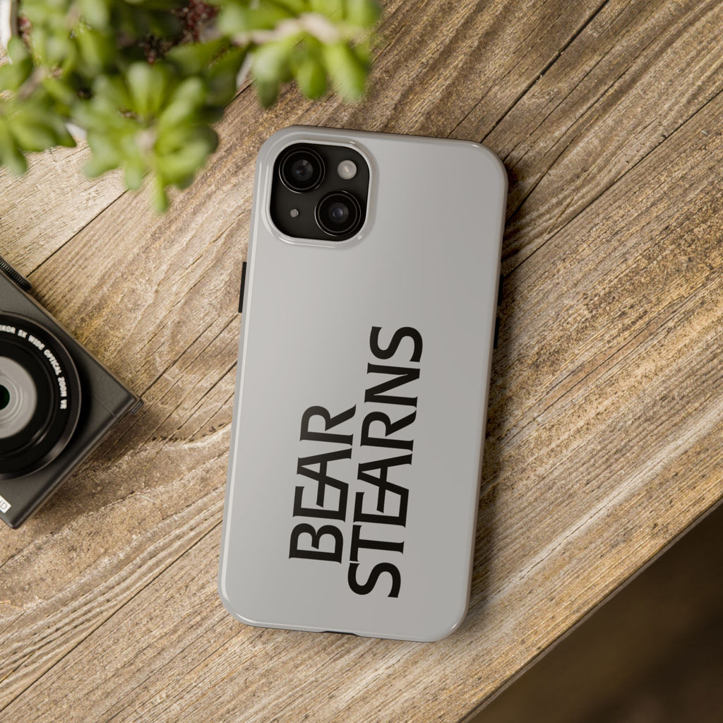 Bear Stearns Tough Phone Case
