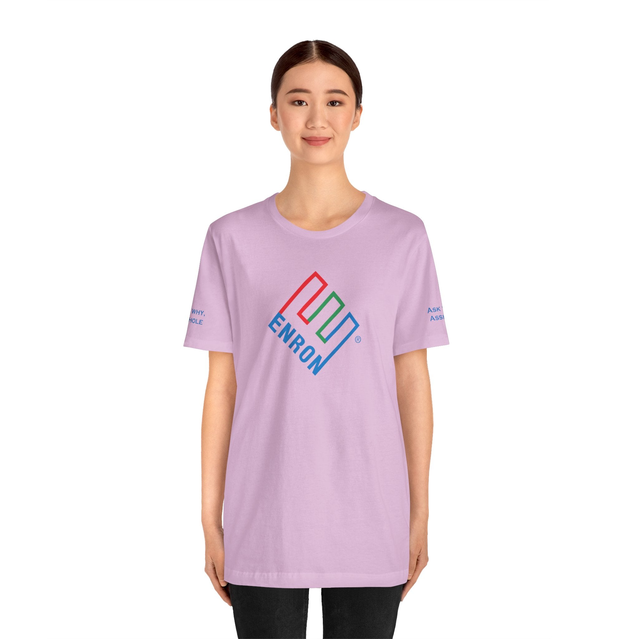Enron T-Shirt - Ask Why A-Hole (sleeve)