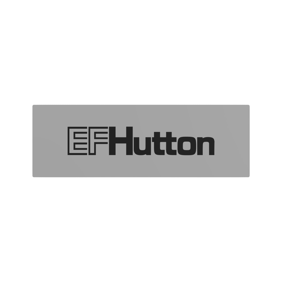 E. F. Hutton Metal Sign