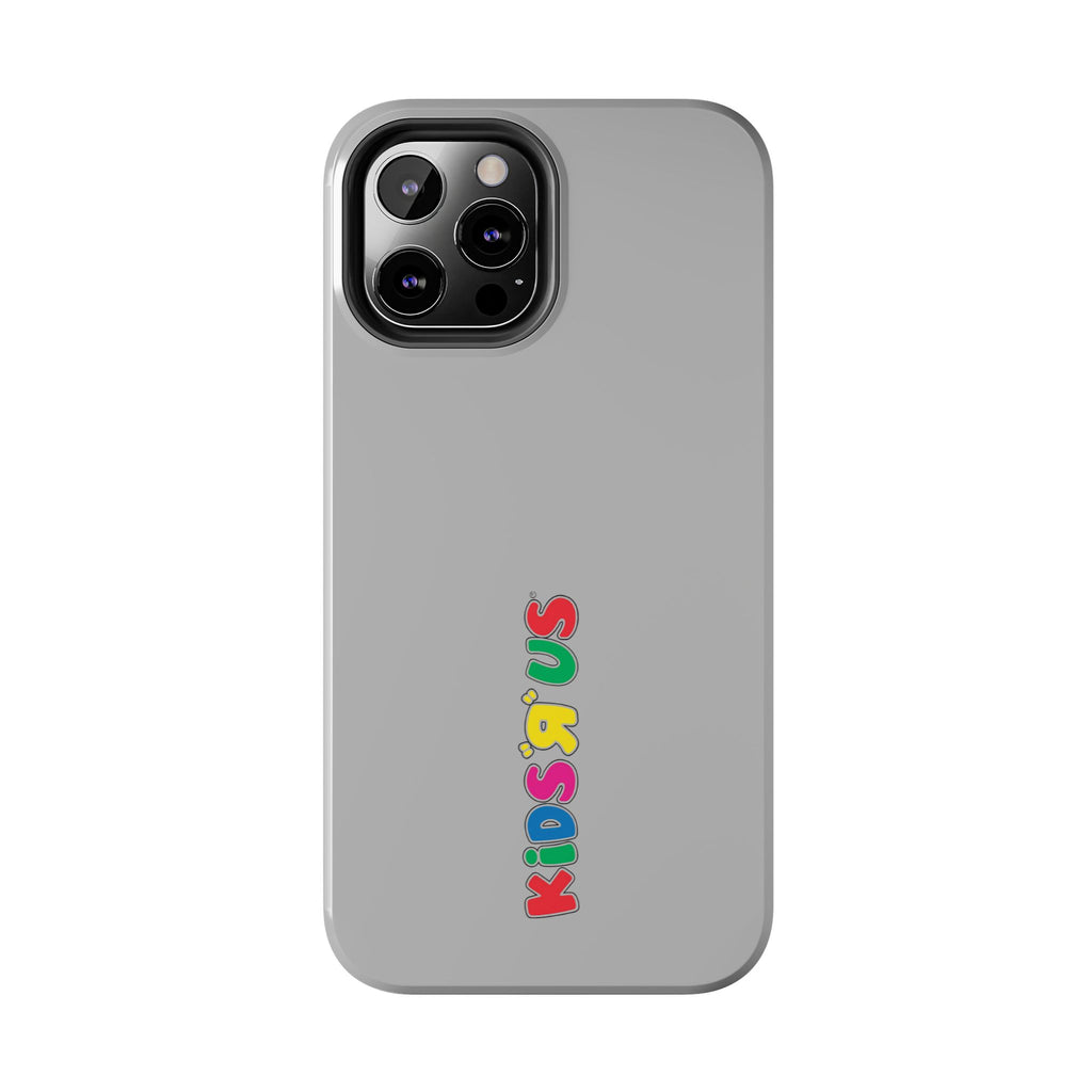 Kids R Us Tough Phone Case