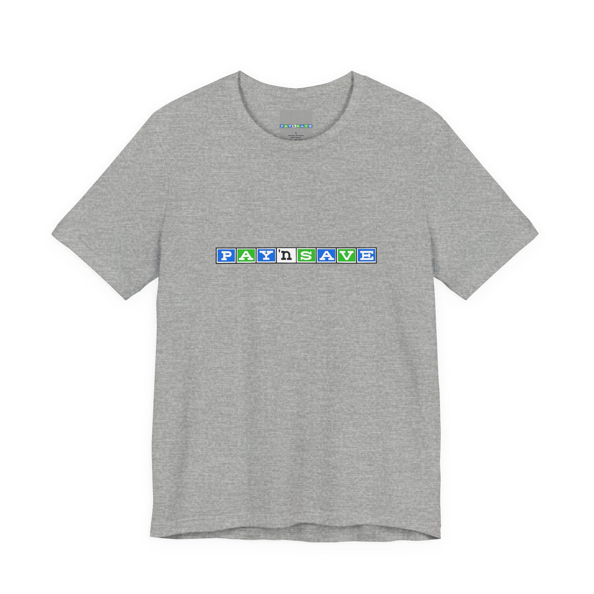 Pay 'n Save T-Shirt