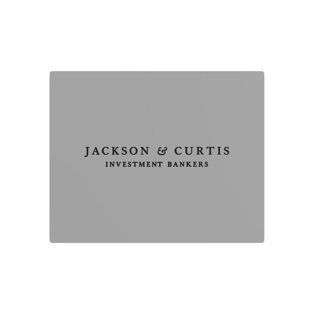 Jackson & Curtis Metal Sign