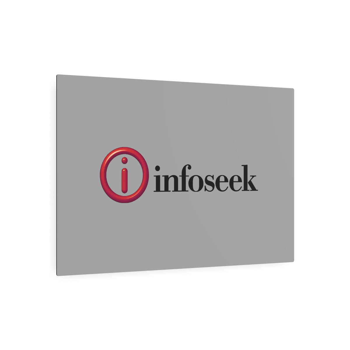 Infoseek Metal Sign
