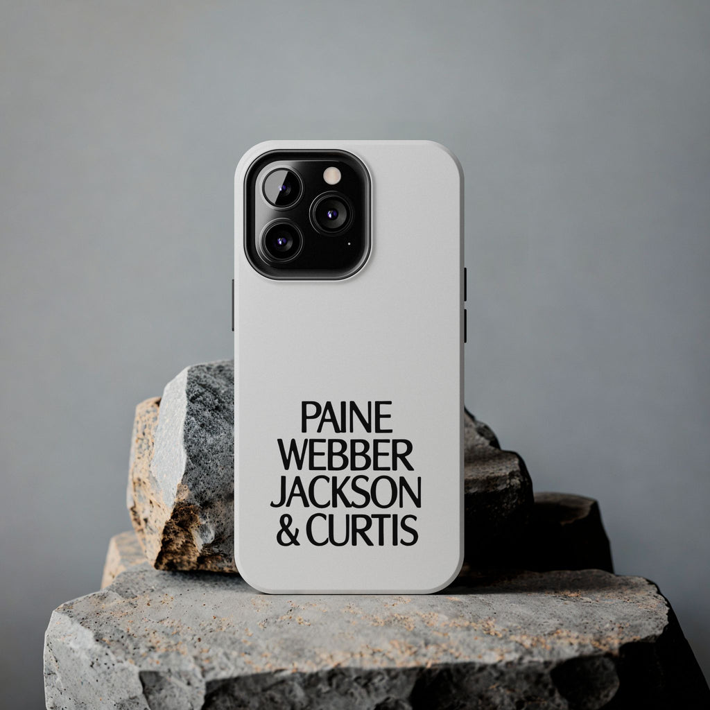 Paine Webber Jackson & Curtis Tough Phone Case