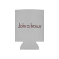 John A. Brown Can Cooler