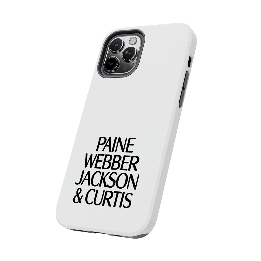 Paine Webber Jackson & Curtis Tough Phone Case