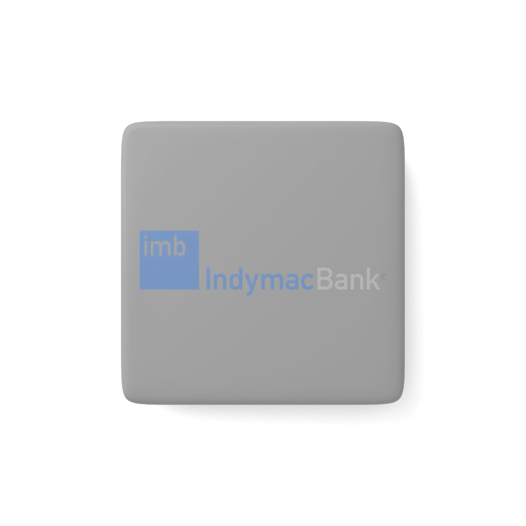 IndyMac Bank Square Porcelain Fridge Magnet