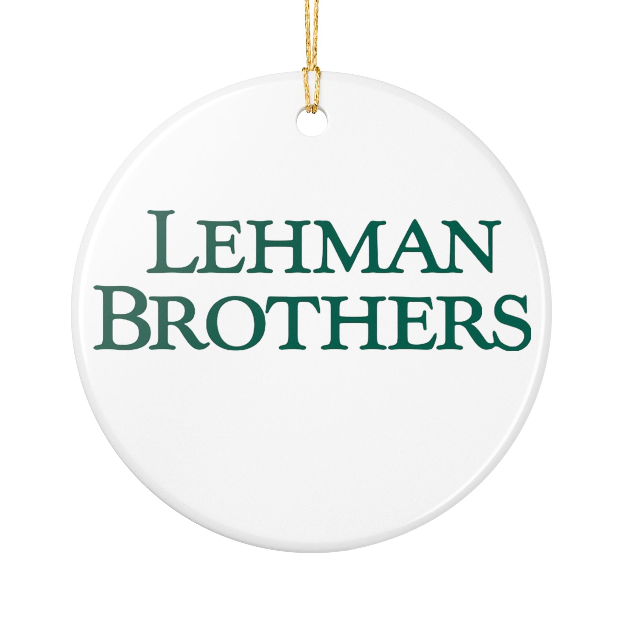 Lehman Brothers Ceramic Ornament
