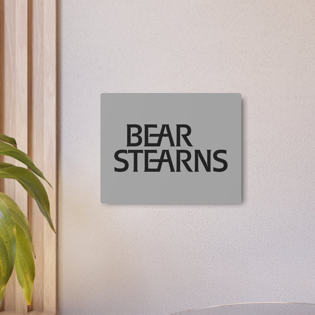Bear Stearns Metal Sign