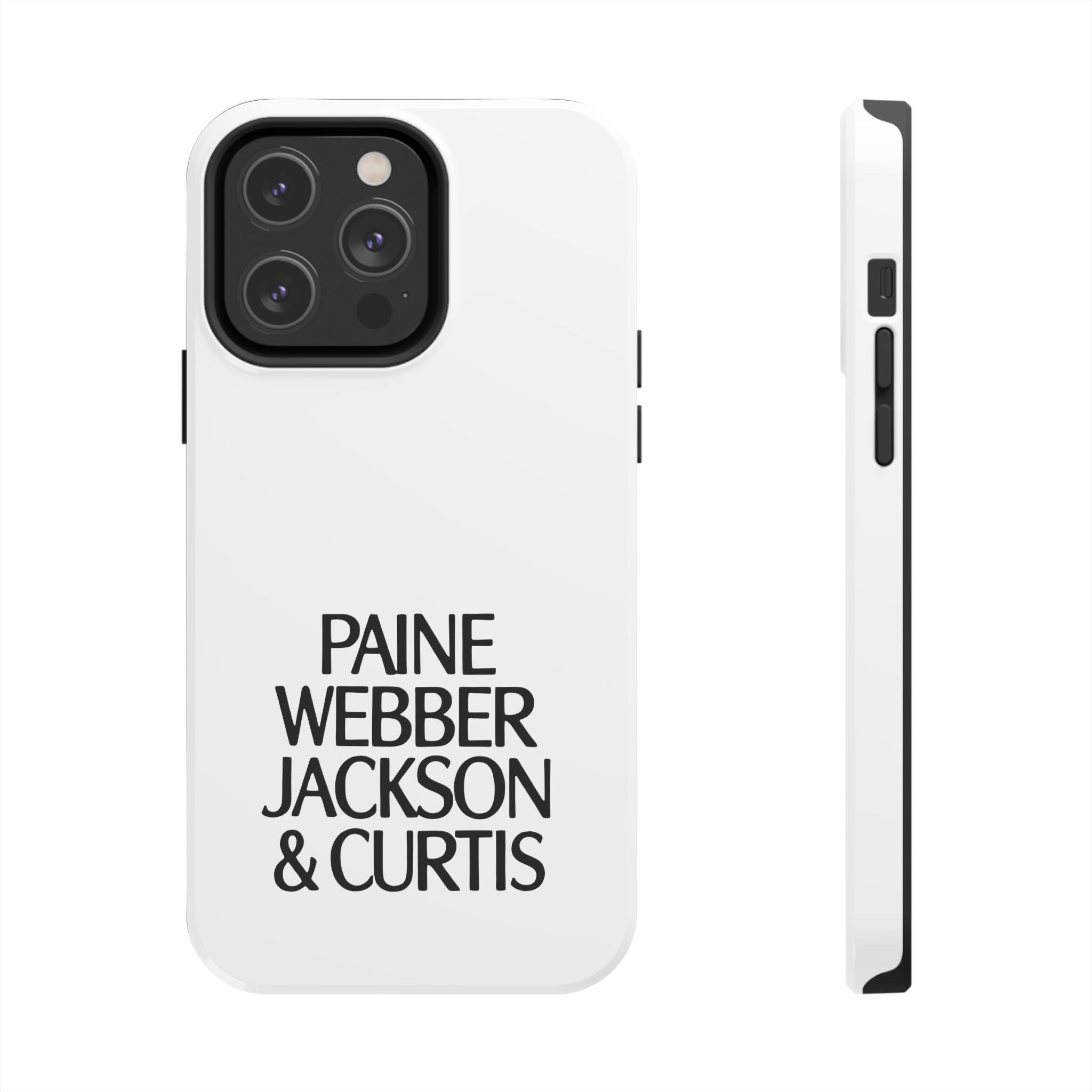 Paine Webber Jackson & Curtis Tough Phone Case