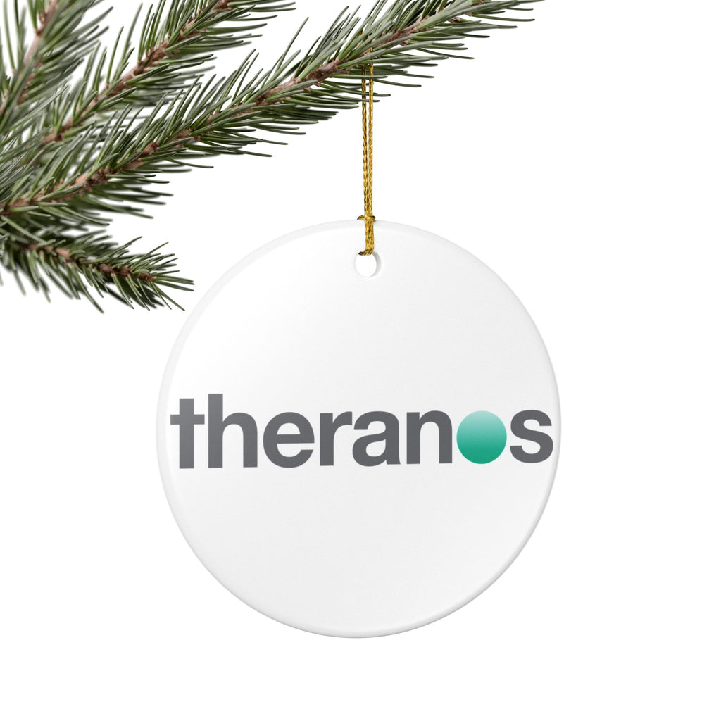 Theranos Inc. Ceramic Ornament