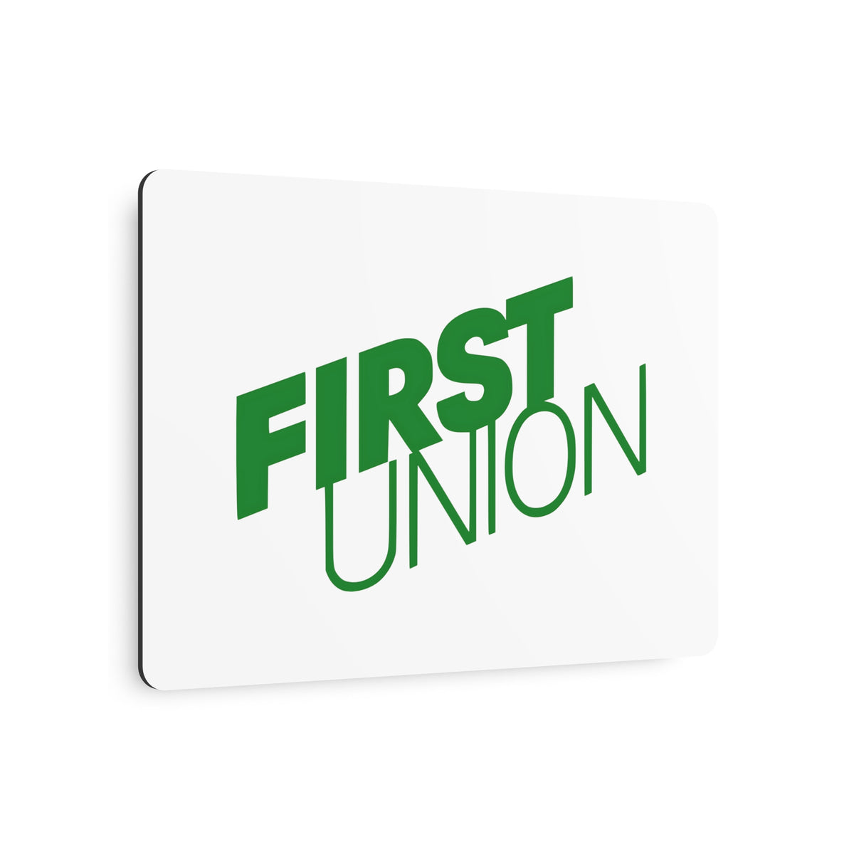 First Union Metal Sign