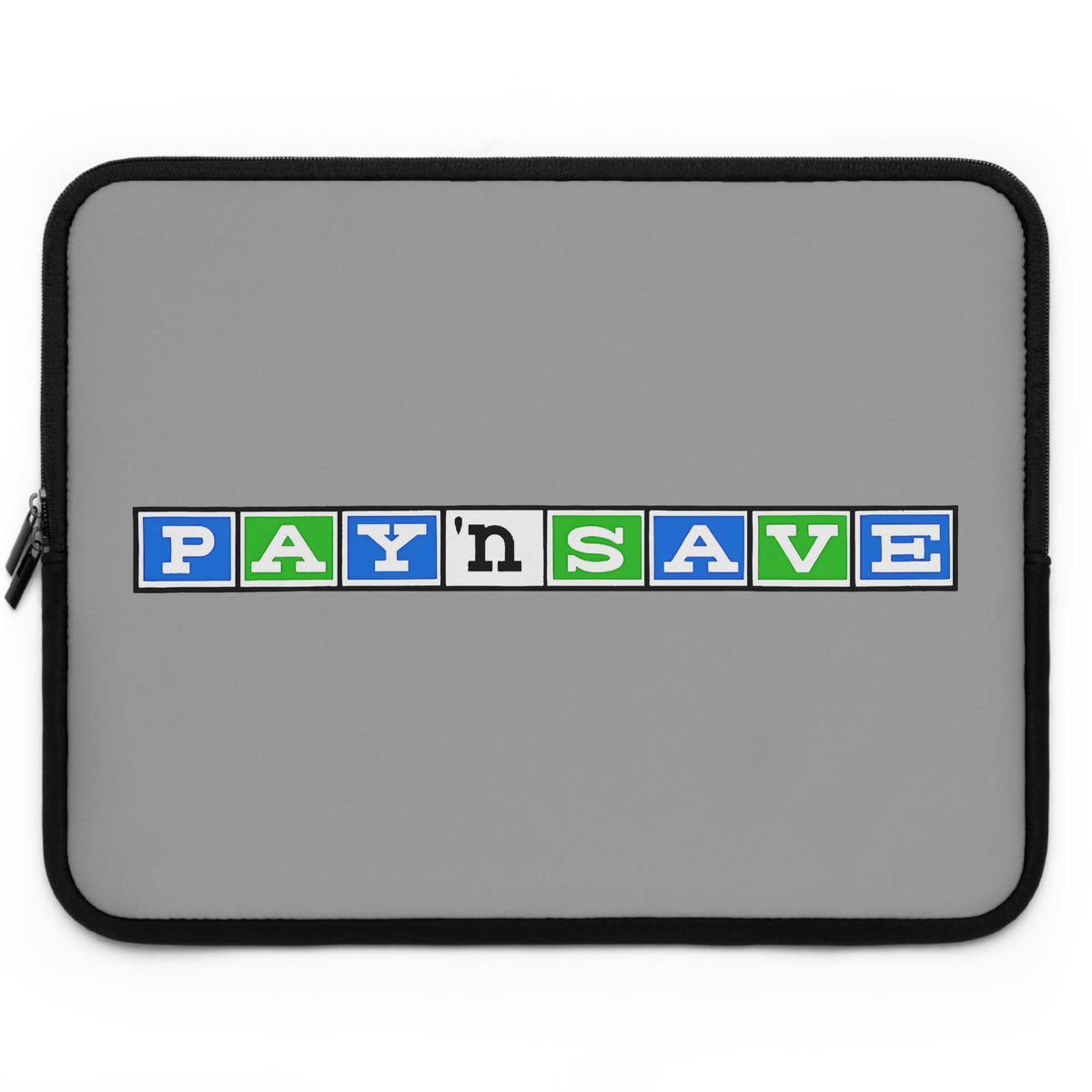 Pay 'n Save Laptop Sleeve