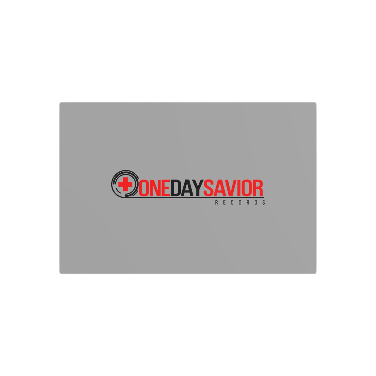 One Day Savior Recordings Metal Sign