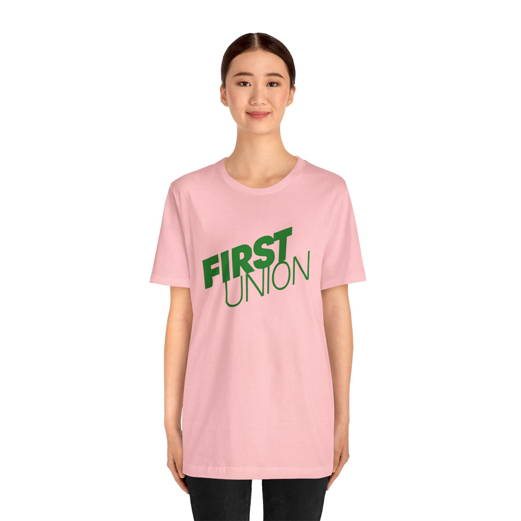 First Union T-Shirt
