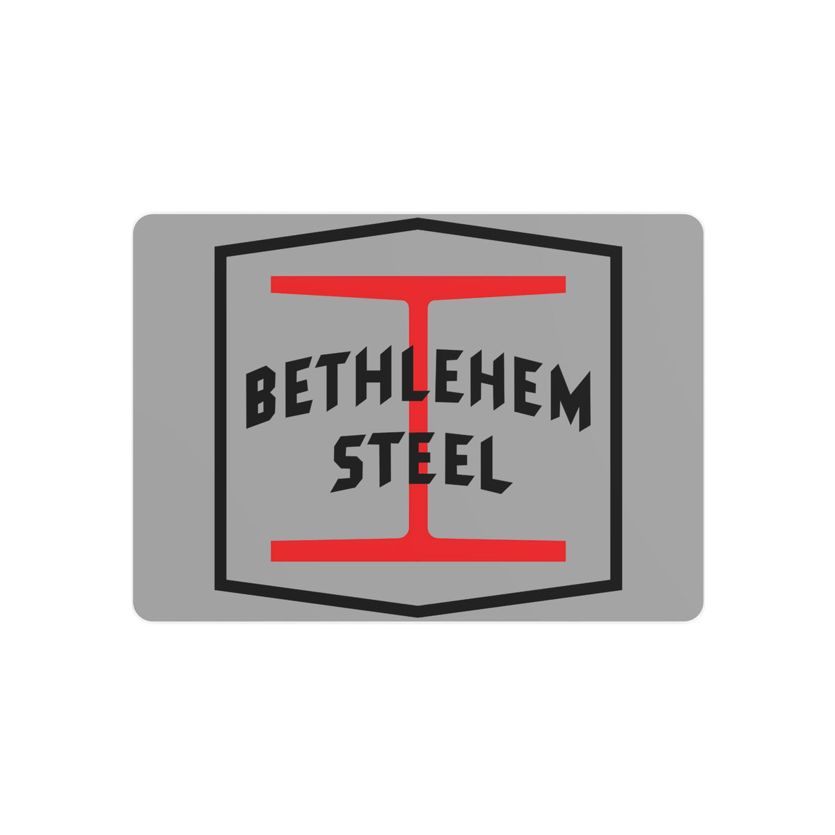 Bethlehem Steel Metal Sign