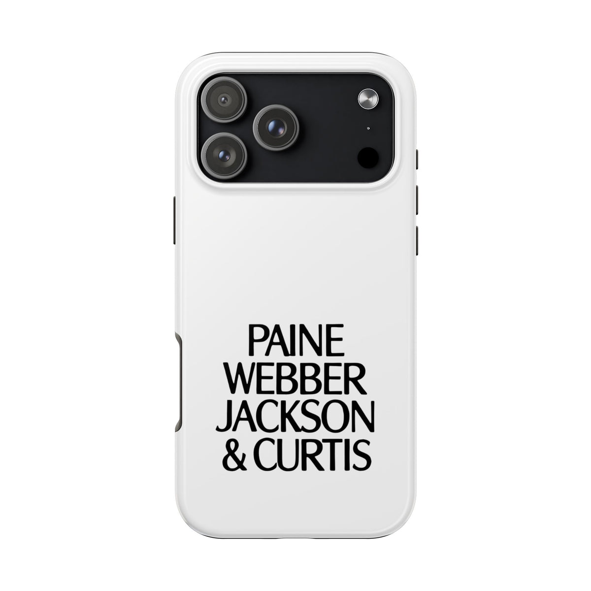 Paine Webber Jackson & Curtis Tough Phone Case