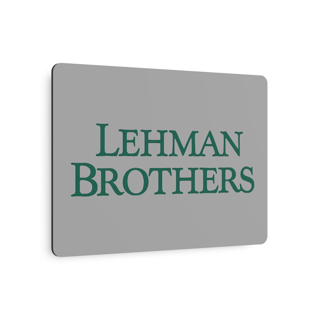 Lehman Brothers Metal Sign