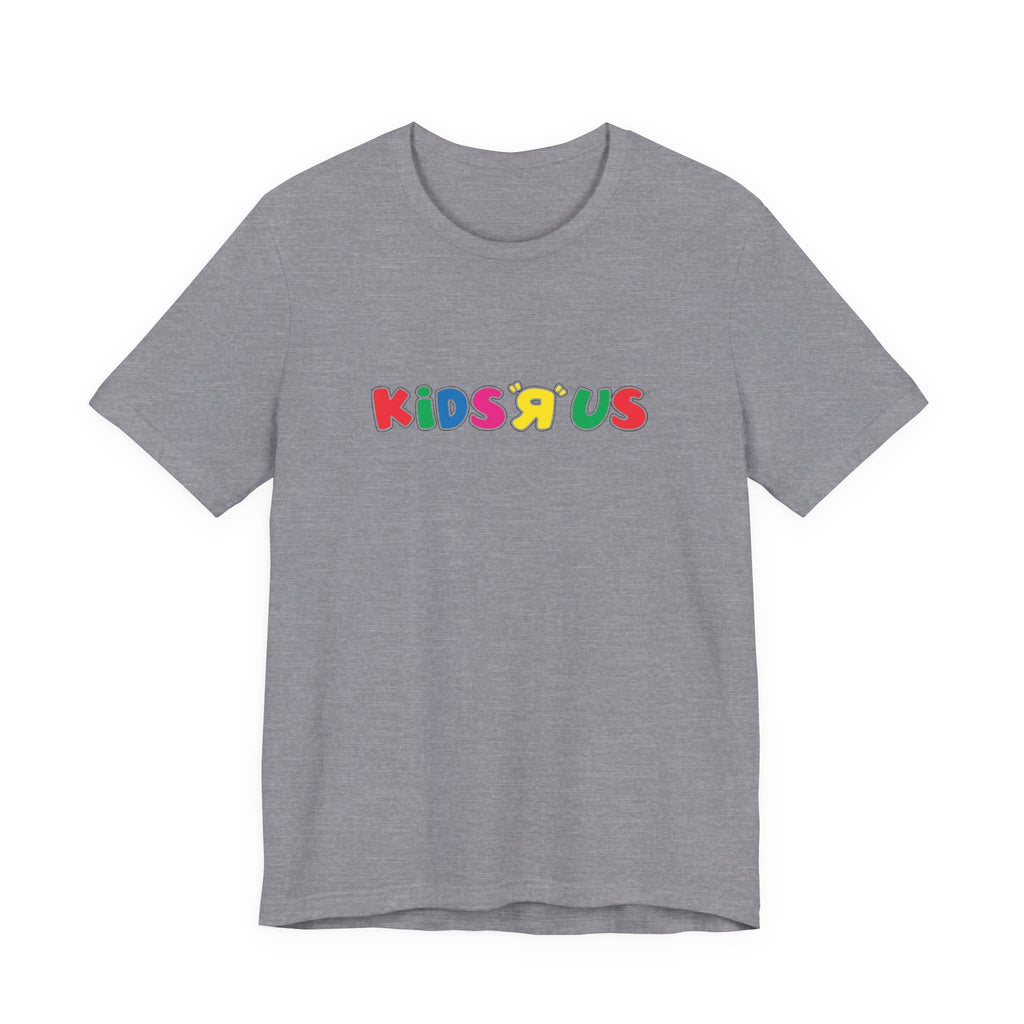 Kids R Us T-Shirt