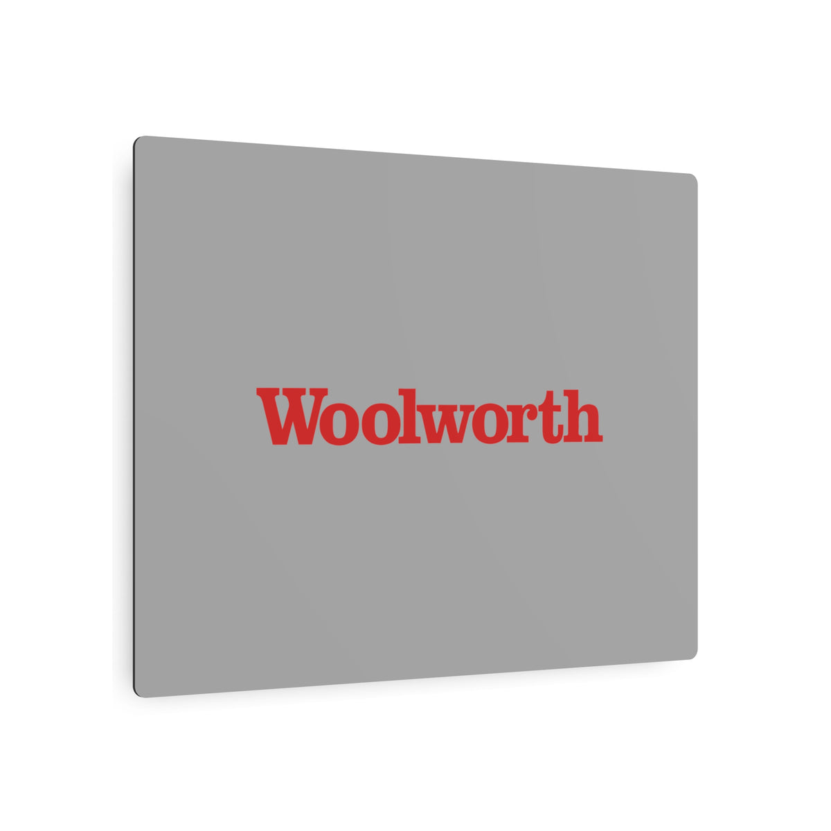 F. W. Woolworth Company Metal Sign