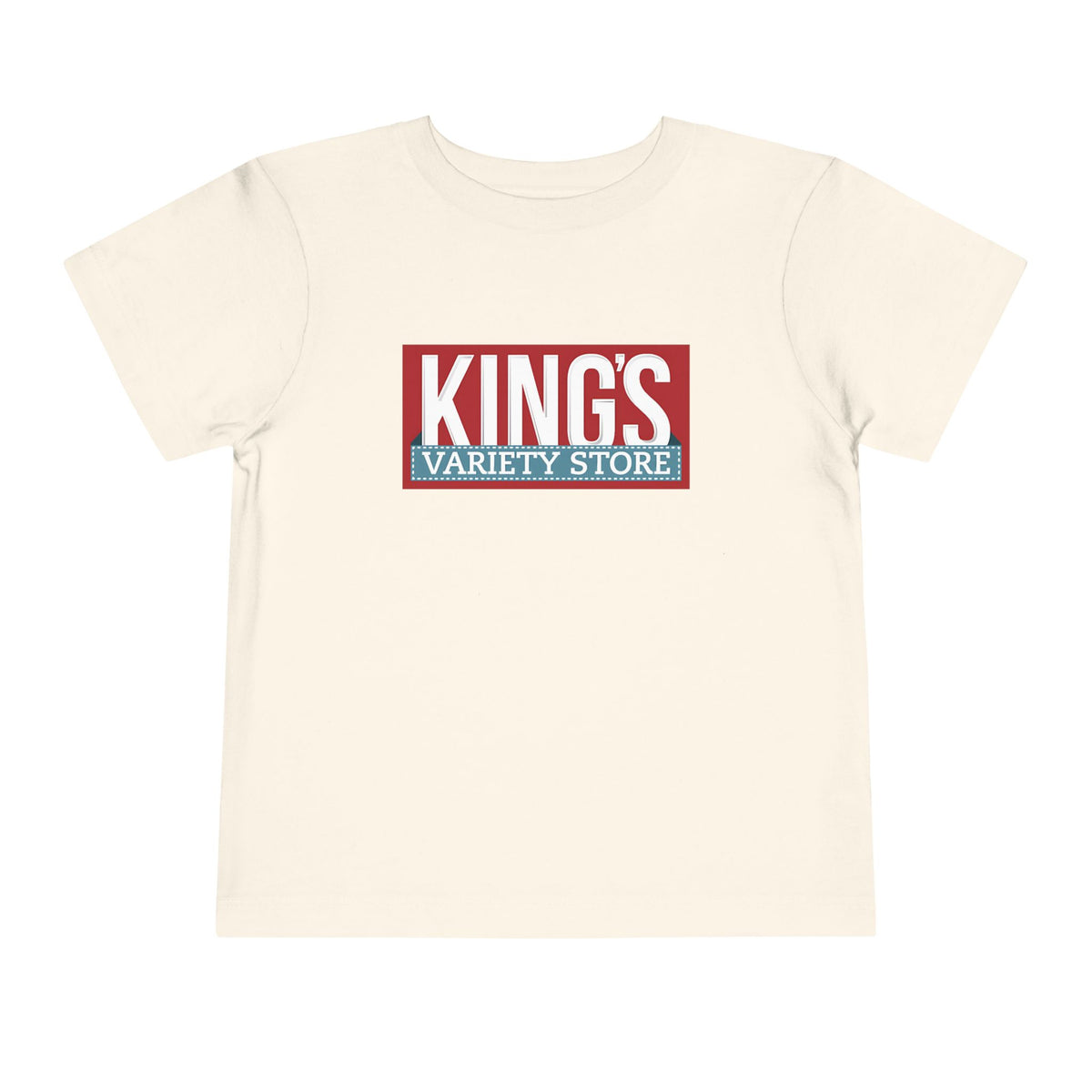 King's Variety Store Toddler Tee / T-Shirt