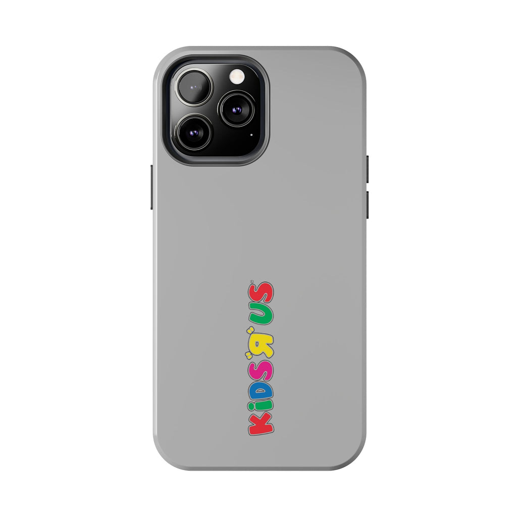 Kids R Us Tough Phone Case