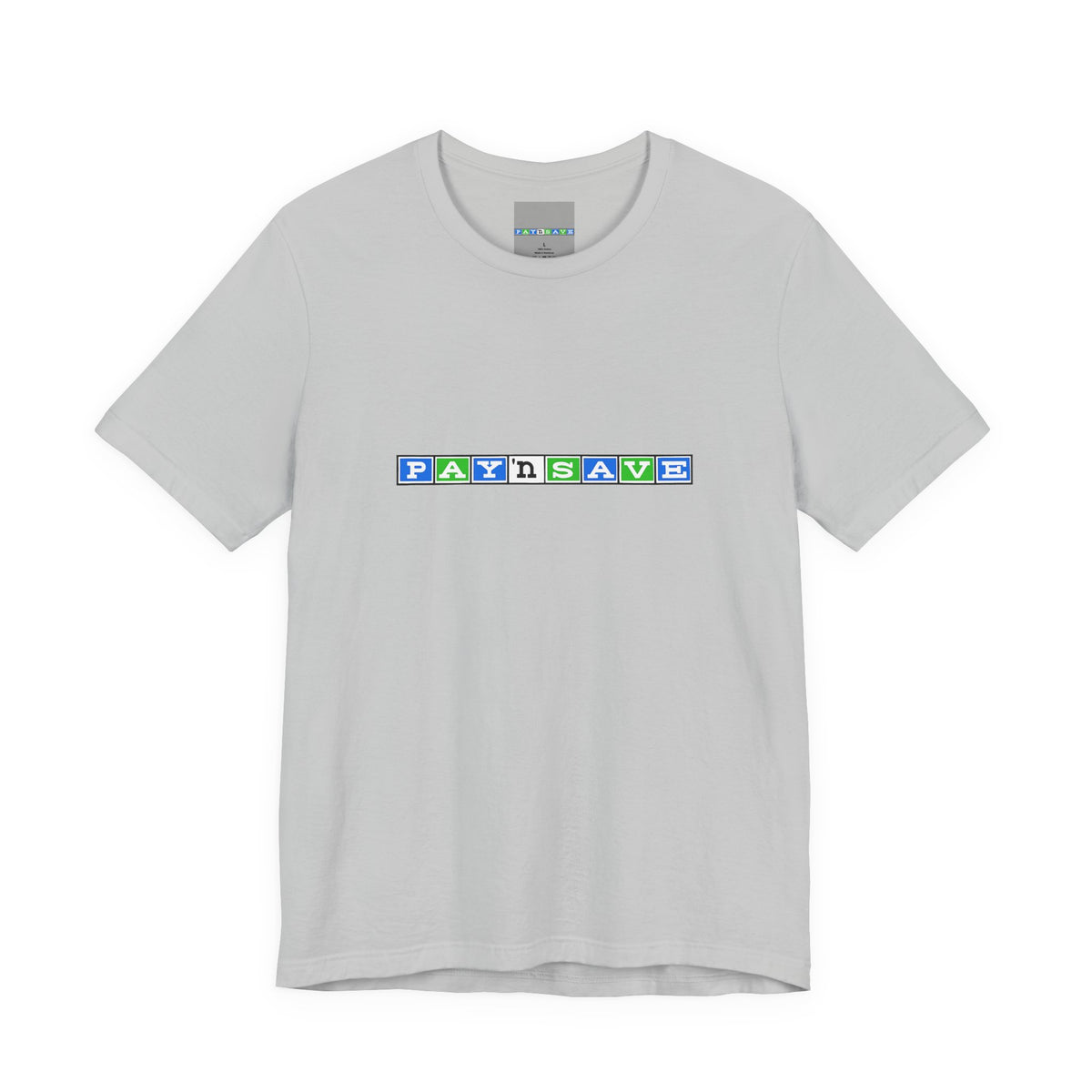 Pay 'n Save T-Shirt