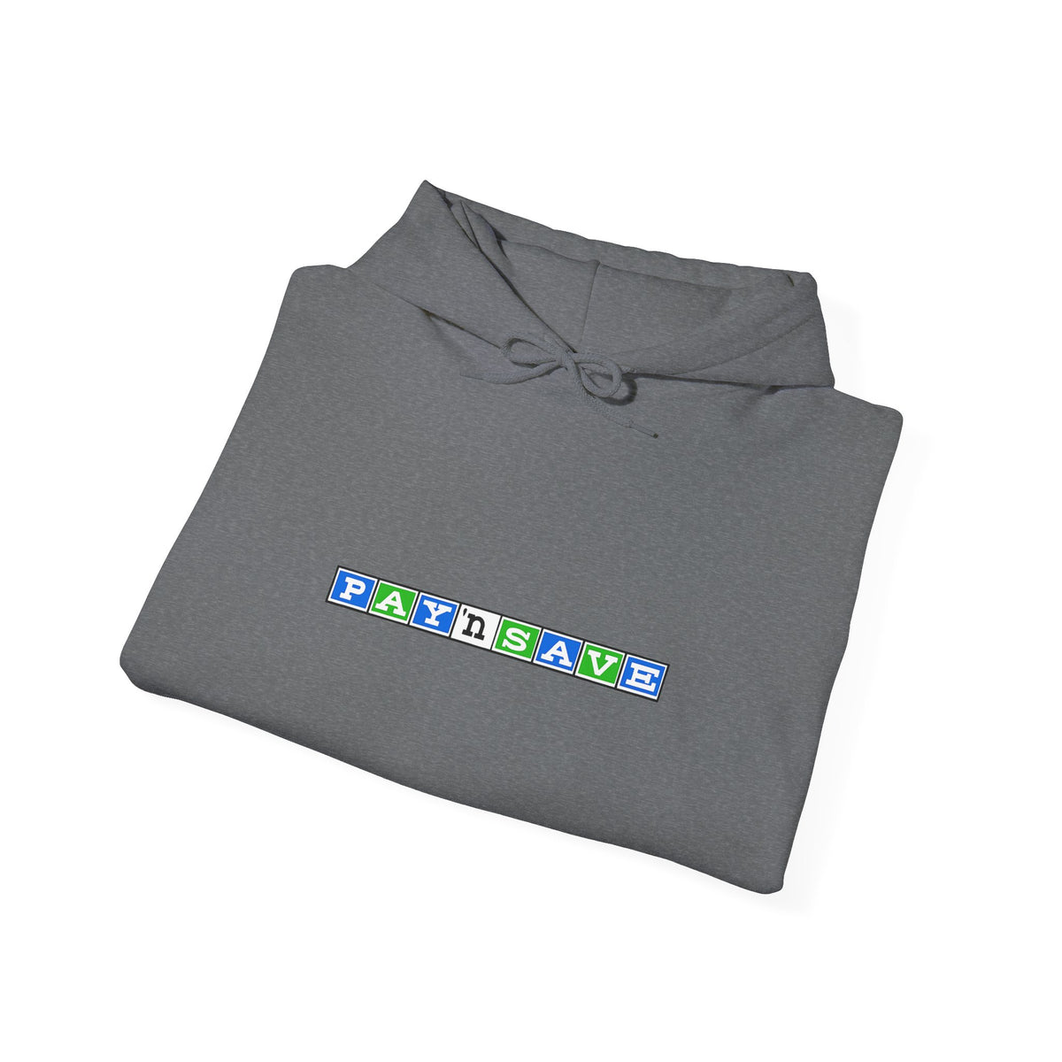 Pay 'n Save Hoodie / Sweatshirt