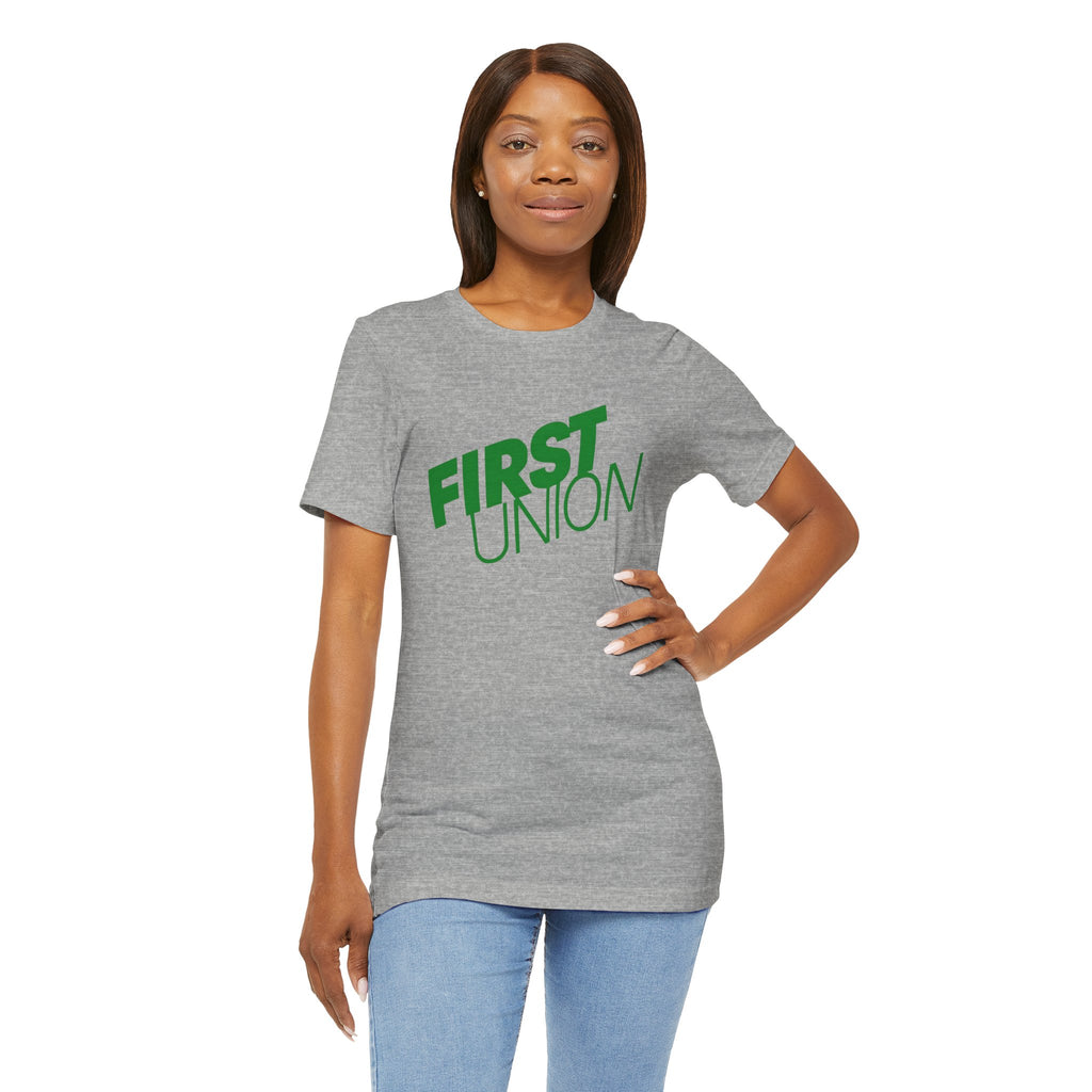 First Union T-Shirt