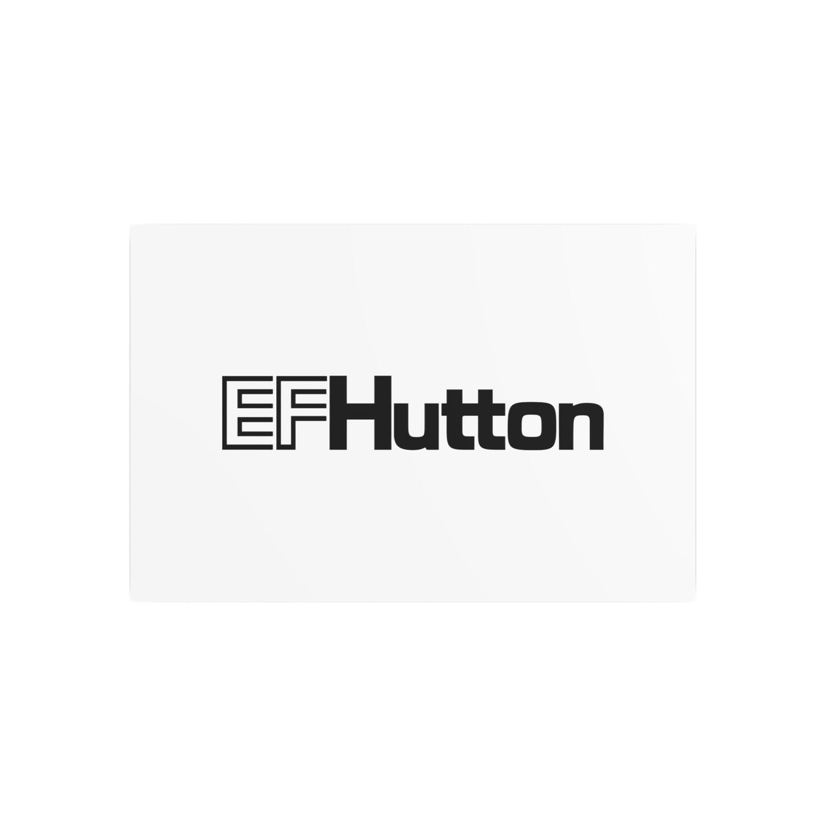 E. F. Hutton Metal Sign