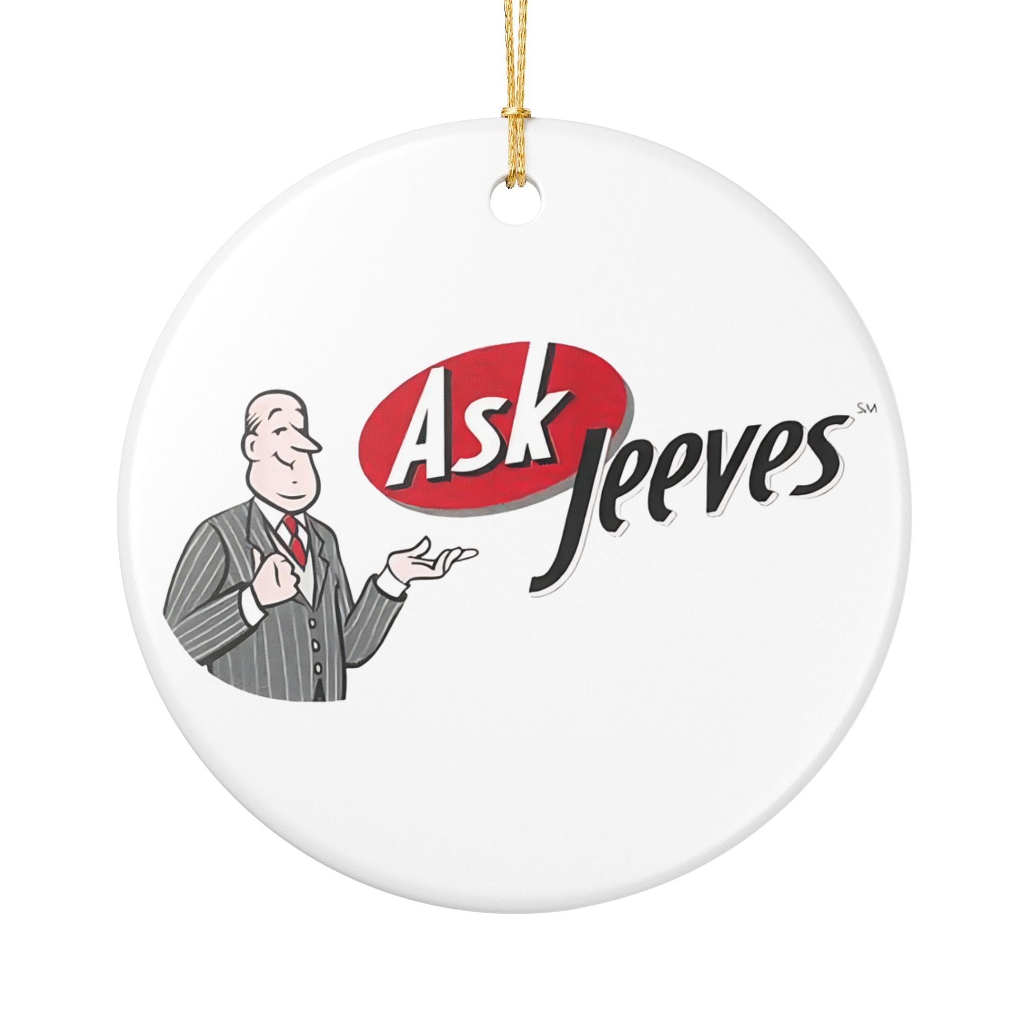 Ask Jeeves Ceramic Ornament