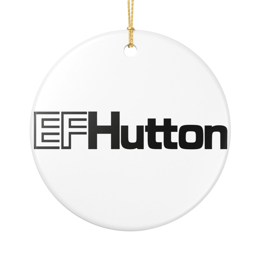 E. F. Hutton Ceramic Ornament