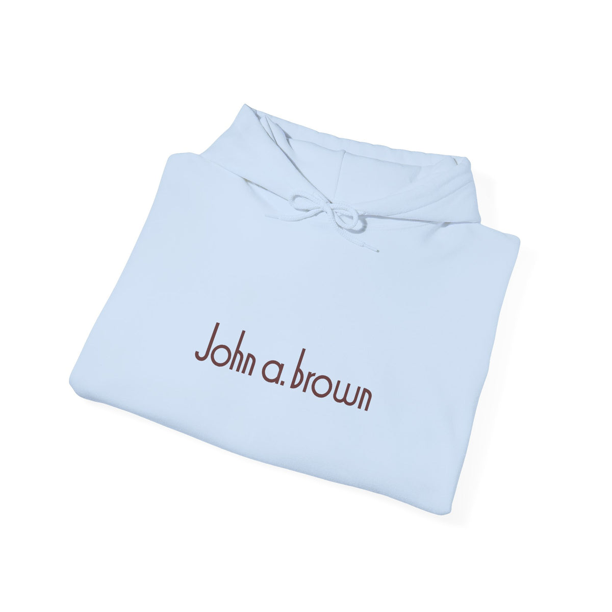 John A. Brown Hoodie / Sweatshirt