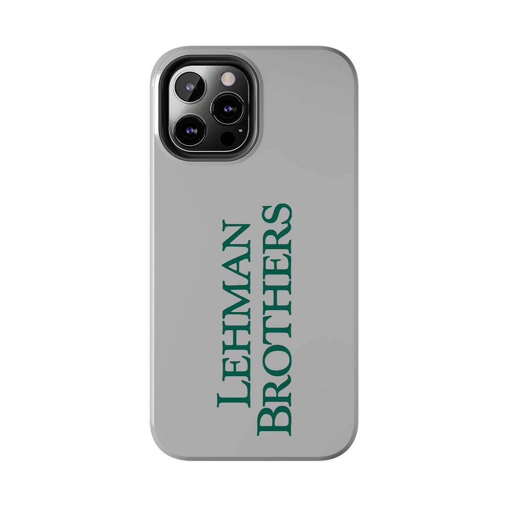 Lehman Brothers Tough Phone Case