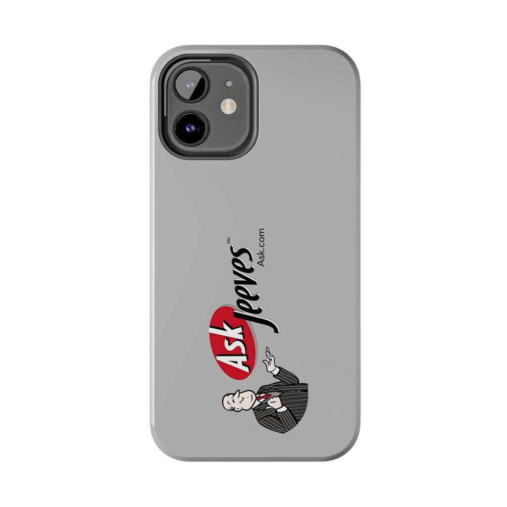 Ask Jeeves Tough Phone Case