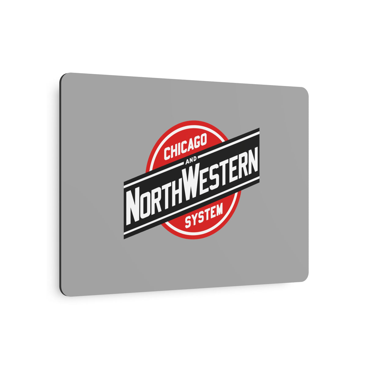 Chicago and North Western Railway Metal Sign