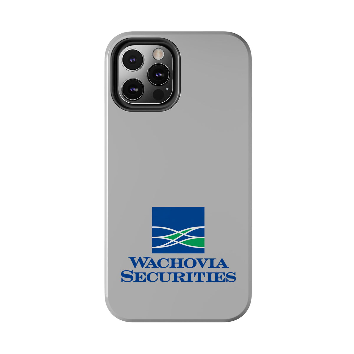 Wachovia Securities Tough Phone Case