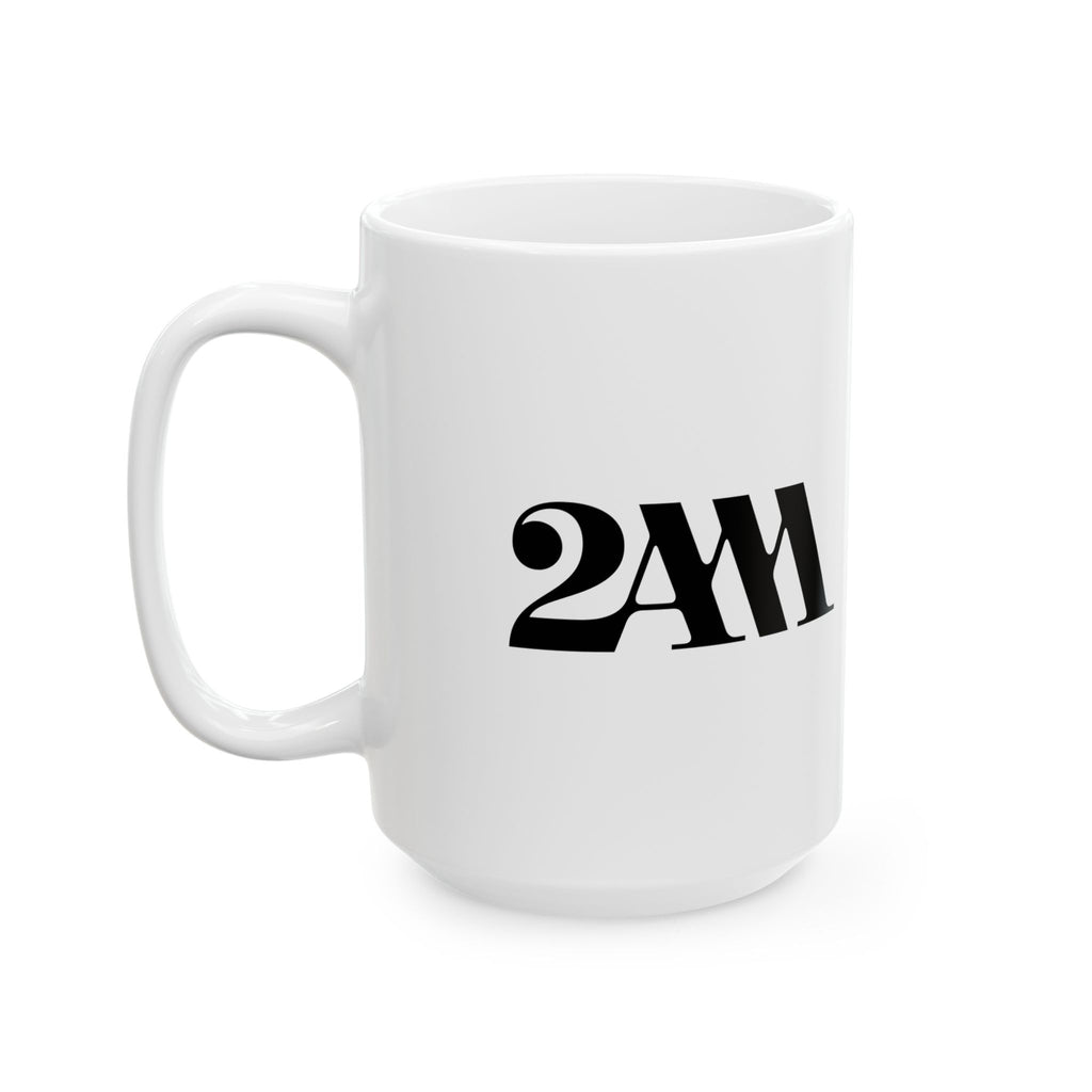 2AM Ceramic Coffee Mug