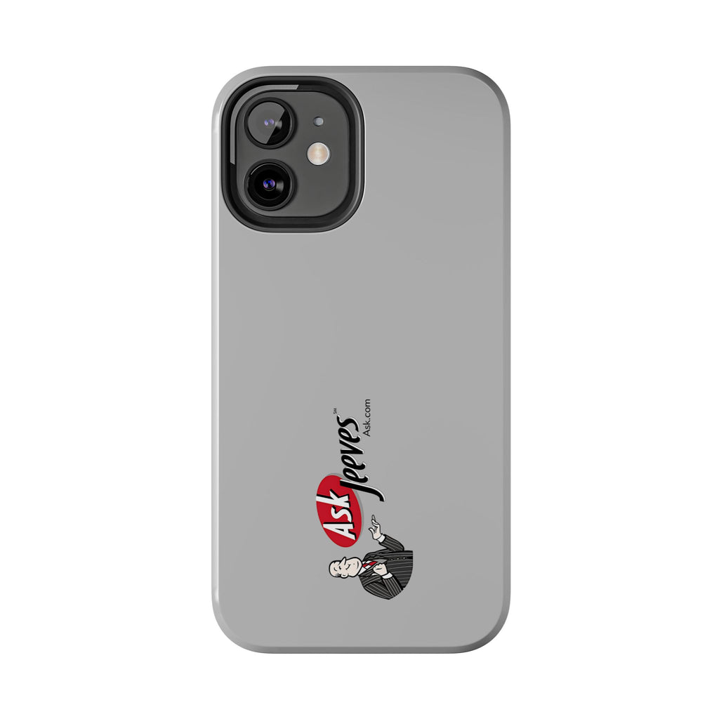 Ask Jeeves Tough Phone Case
