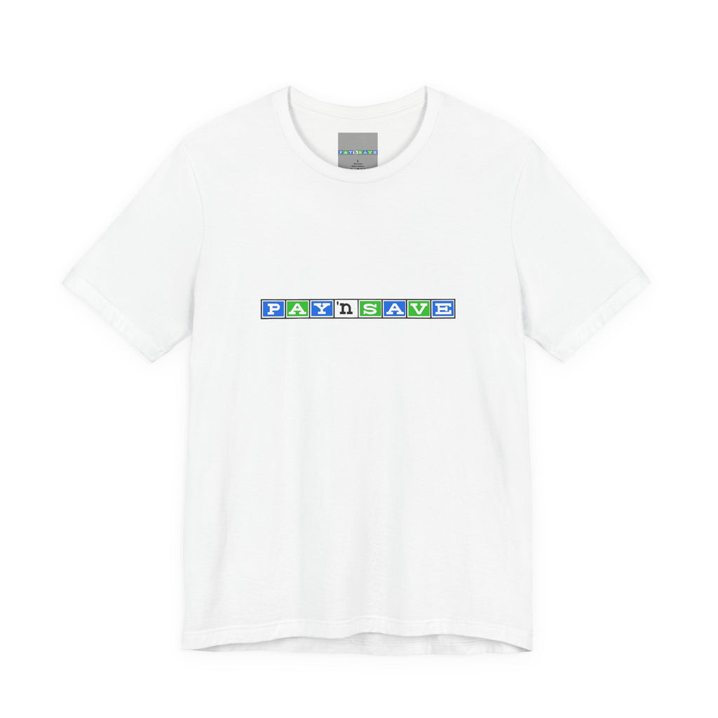 Pay 'n Save T-Shirt
