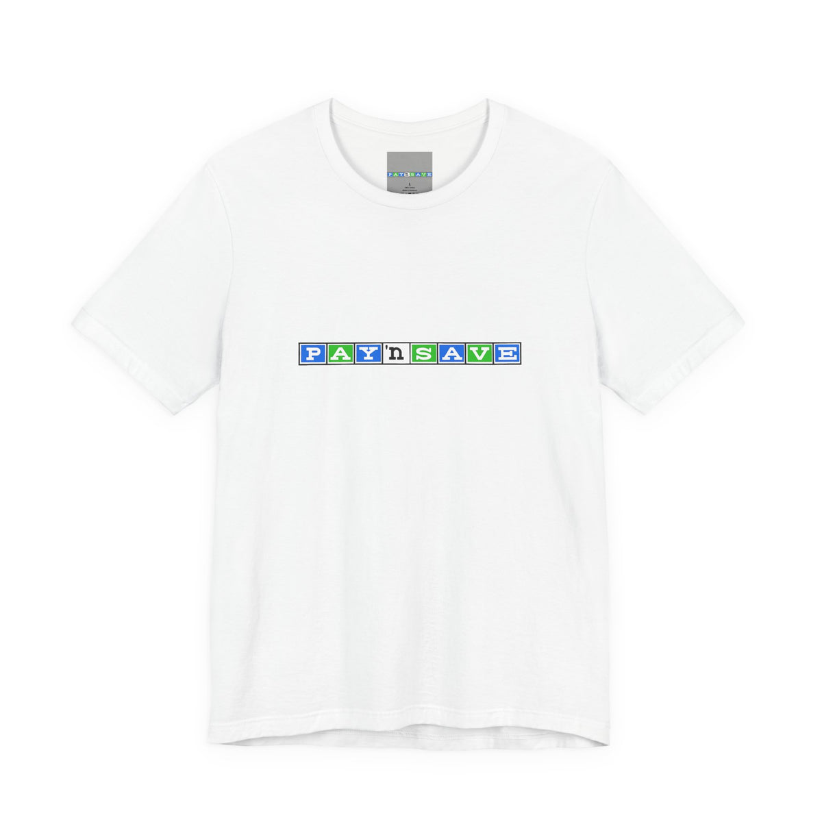 Pay 'n Save T-Shirt