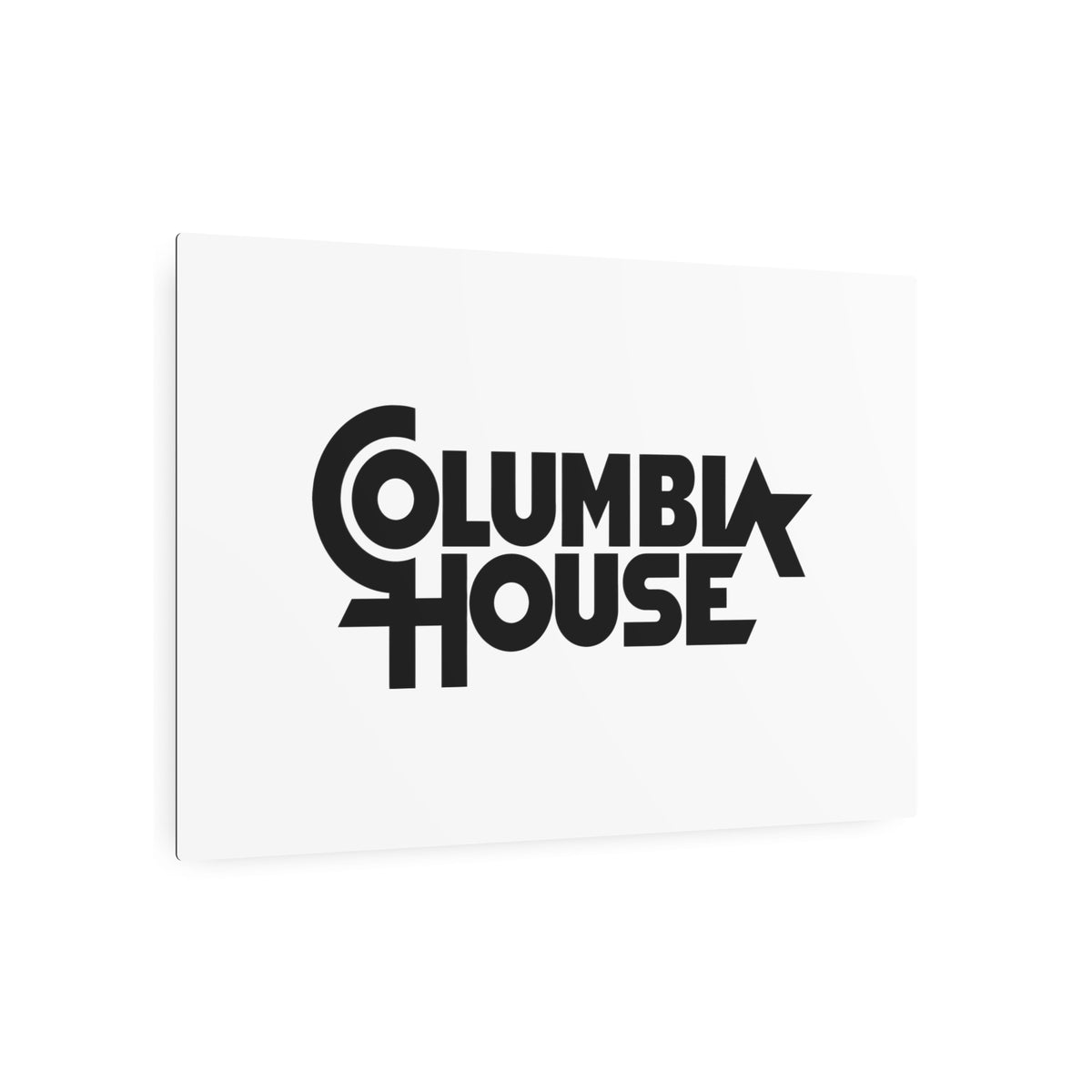 Columbia House Metal Sign