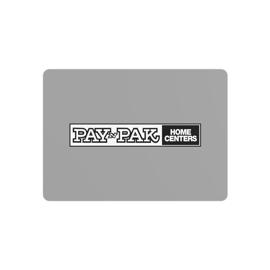 Pay 'n Pak Metal Sign