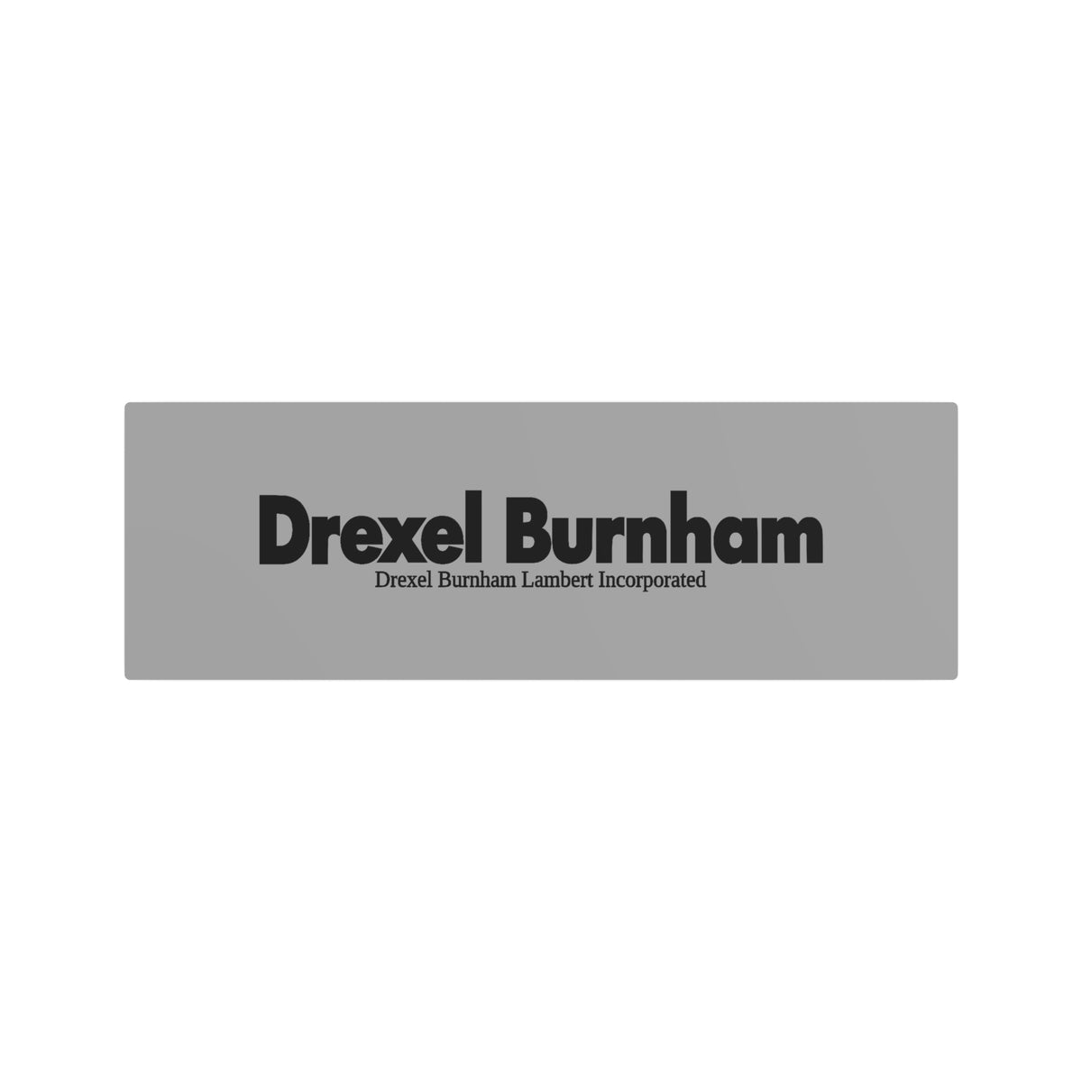 Drexel Burnham Lambert Metal Sign