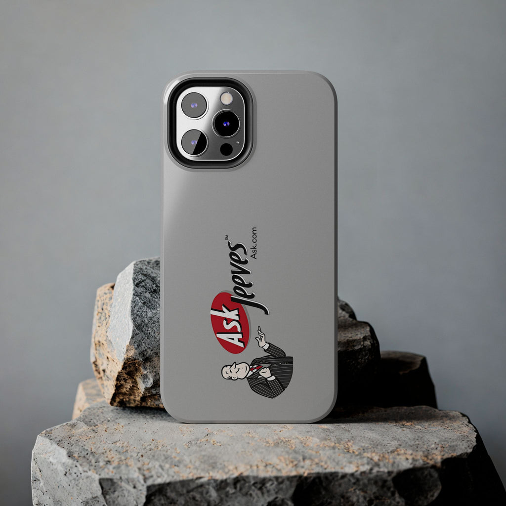 Ask Jeeves Tough Phone Case