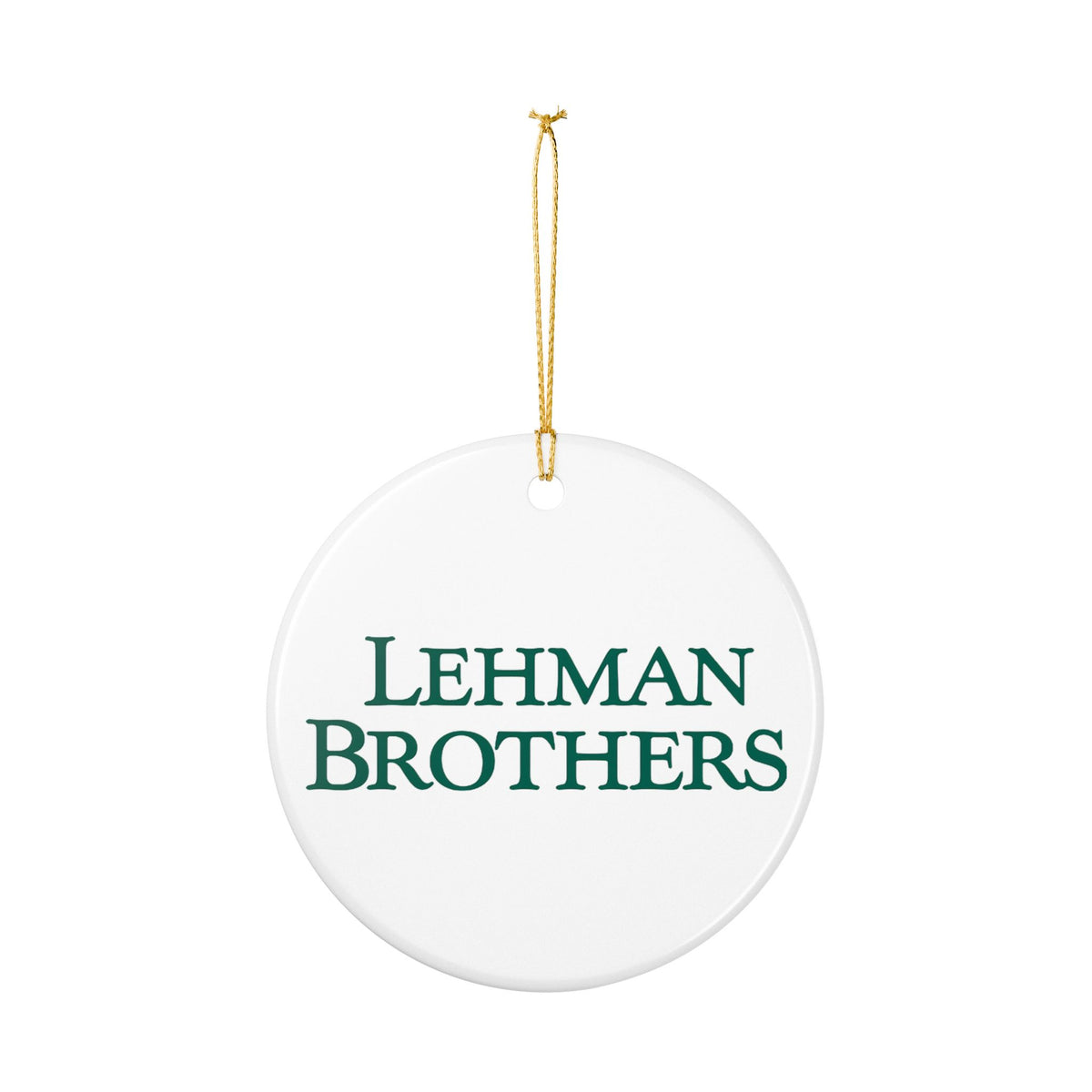 Lehman Brothers Ceramic Ornament