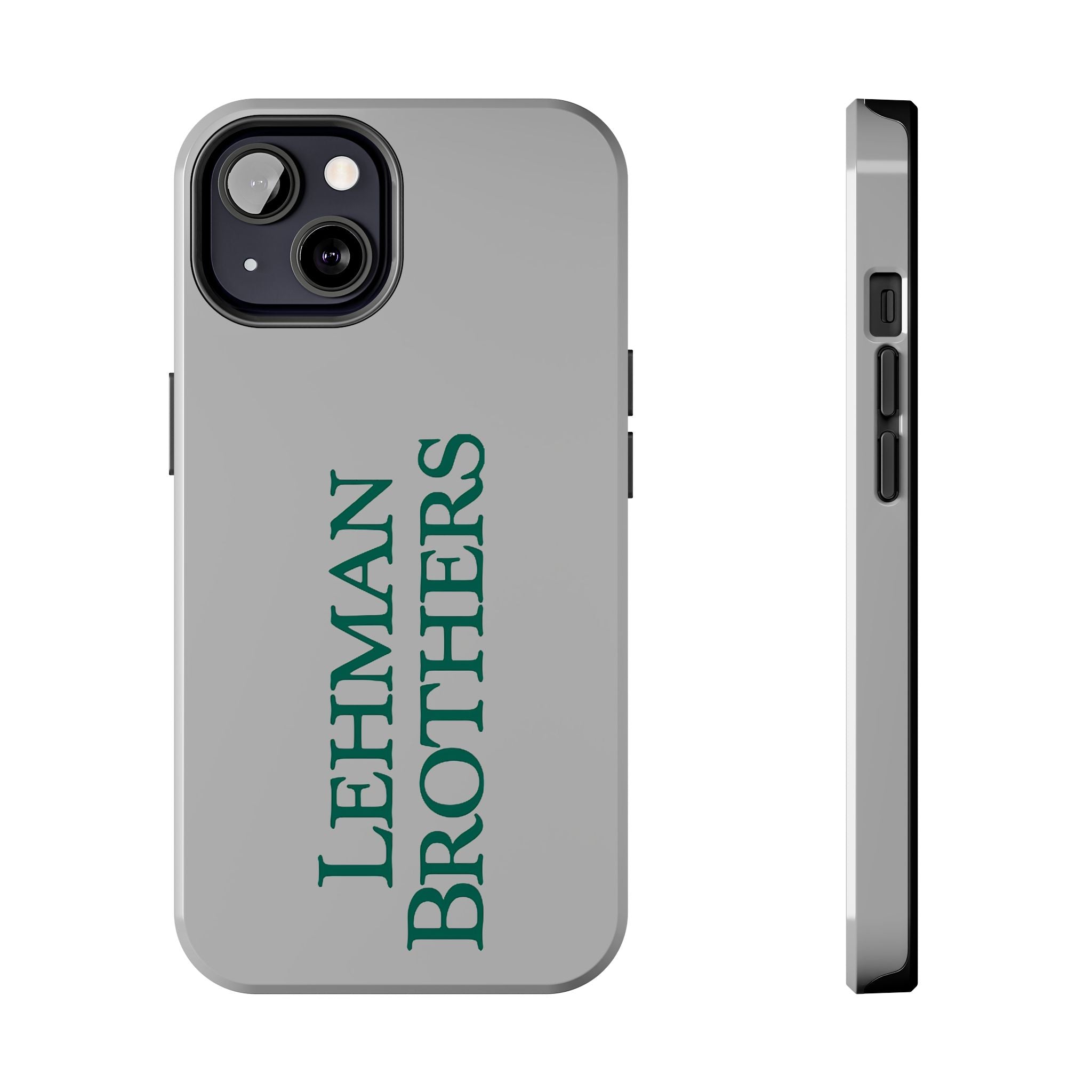Lehman Brothers Tough Phone Case