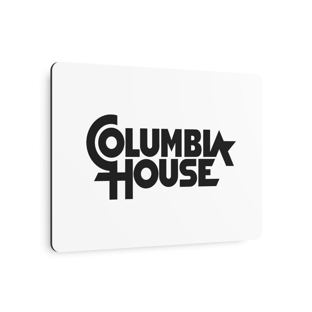 Columbia House Metal Sign