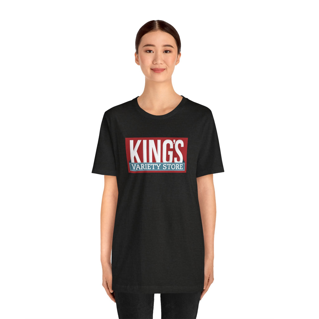 King's Variety Store T-Shirt