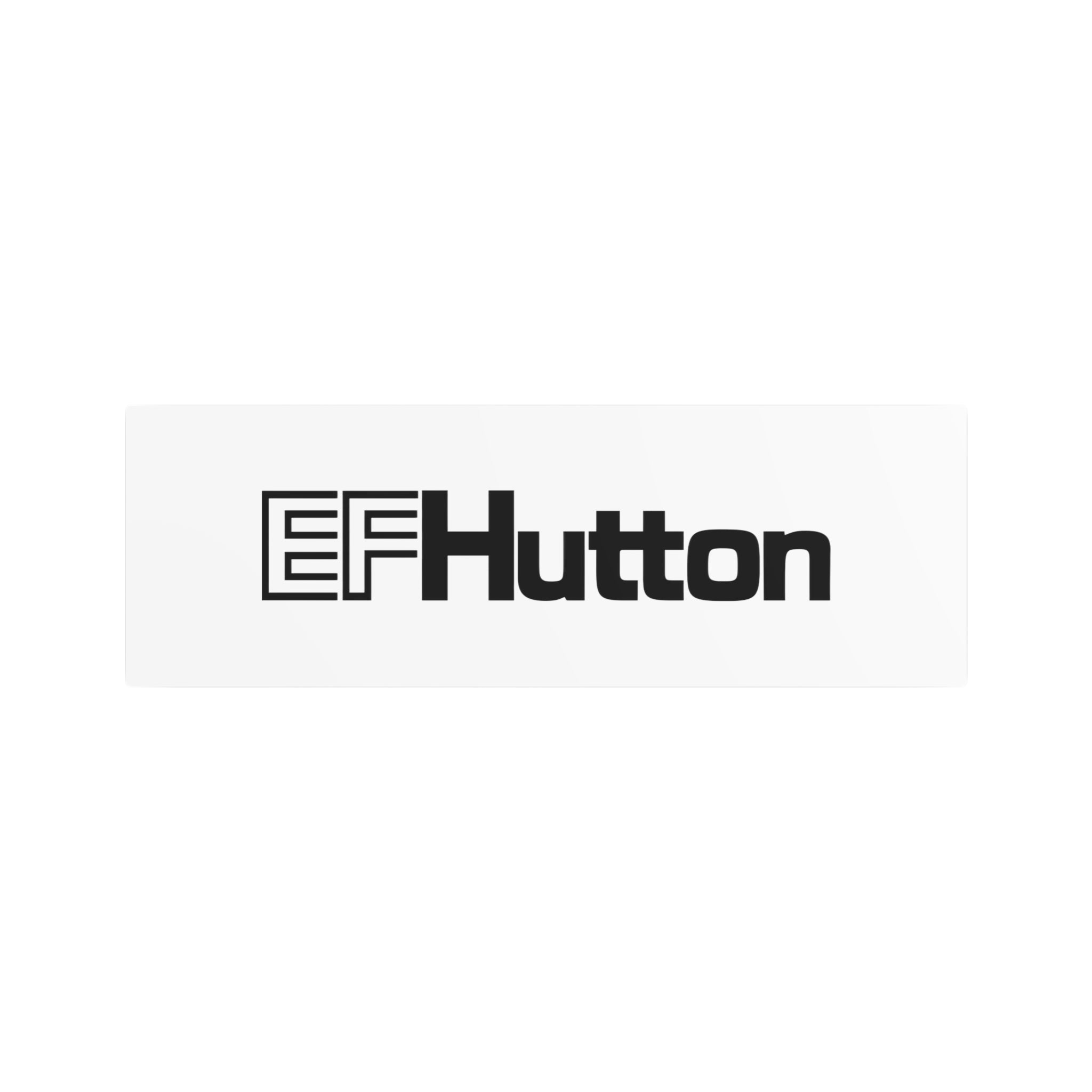 E. F. Hutton Metal Sign